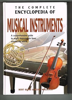 Imagen del vendedor de The Complete Encyclopedia of Musical Instruments: A Comprehensive Guide to Music Instruments from Around the World a la venta por Ray Dertz