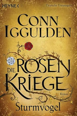 Bild des Verkufers fr Sturmvogel: Die Rosenkriege 1 - Roman : Die Rosenkriege 01 - Roman zum Verkauf von AHA-BUCH