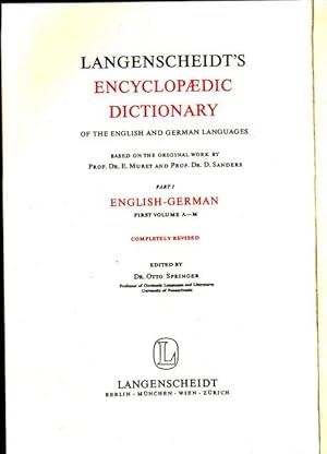 Langenscheidts Enzaklopädisches Wörterbuch der englischen und deutschen Sprache. Teil I. Englisch...
