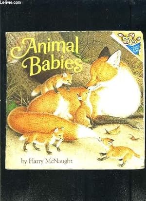Bild des Verk�ufers f�r ANIMAL BABIES- Texte en anglais zum Verkauf von Le-Livre