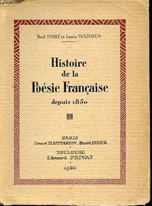 Imagen del vendedor de HISTOIRE DE LA POESIE FRANCAISE DEPUIS 1850. a la venta por Le-Livre