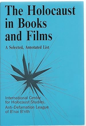 Bild des Verkufers fr The Holocaust in Books and Films, A Selected, Annotated List zum Verkauf von Sabra Books