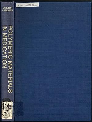 Seller image for POLYMERIC MATERIALS IN MEDICATION for sale by SUNSET BOOKS