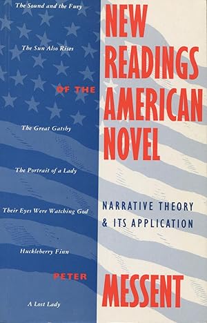 Imagen del vendedor de New Readings Of The American Novel: Narrative Theory & Its Application a la venta por Kenneth A. Himber