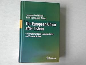 Immagine del venditore per The European Union after Lisbon: Constitutional basis, economic order and external action. venduto da Antiquariat Bookfarm