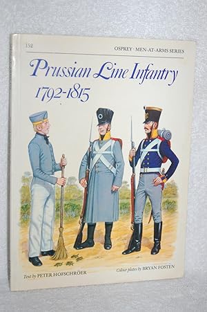 Imagen del vendedor de Prussian Line Infantry 1792-1815 a la venta por Books by White/Walnut Valley Books