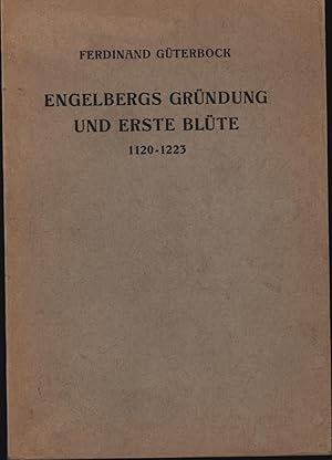 Bild des Verkufers fr Engelsbergs Grndung und erste Blte, 1120-1223. ;Neue quellenkritische Forschungen. ,Aus seinem Nachlass herausgegeben von B. Gall Heer O.S.B. Mit Abbildungen auf 11 Tafeln., zum Verkauf von Antiquariat Kastanienhof