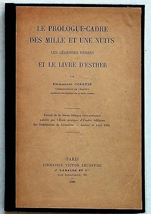 Le Prologue-Cadre Des Mille Et Une Nuits Les Legendes Perses Et Le Livre D'Esther