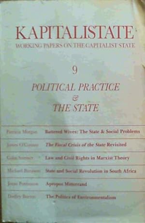 Bild des Verkufers fr Kapitalistate - working papers on the capitalist state : No. 9 - Political Practice &amp; the State zum Verkauf von Chapter 1