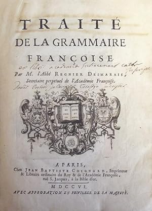 Bild des Verkufers fr 1- Trait de la Grammaire Franoise. Paris, Jean-Baptiste Goignard, 1706. (12), 746, (14) p. de table, grand fleuron de titre grav  la marque de l'diteur, bandeau allgorique grav (page 1), bandeaux, lettrines et culs-de-lampe. 2- Remarques sur l'article CXXXVII des Mmoires de Trvoux touchant le Trait de la grammaire franoise de M. l'Abb Rgnier. Paris, Jean-Baptiste Goignard, 1706. (1) f. de titre, 55 p. zum Verkauf von Librairie HATCHUEL