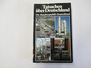Immagine del venditore per Tatsachen uber Deutschland: Die Bundersrepublik Deutschland venduto da Goldstone Rare Books