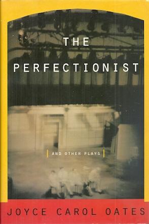 The Perfectionist and Other Plays