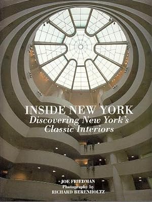 Seller image for Inside New York: Discovering New York's Classic Interiors for sale by LEFT COAST BOOKS