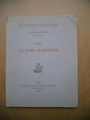 Seller image for Sur la voie glorieuse for sale by Frederic Delbos