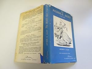 Imagen del vendedor de The Middle Ages: 1154-1485 a la venta por Goldstone Rare Books