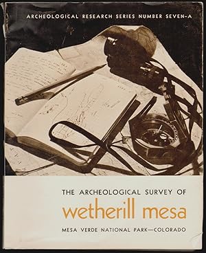 Immagine del venditore per The Archeological Survey of Wetherill Mesa, Mesa Verde National Park - Colorado, Archeological Research Series Number Seven-A venduto da Walkabout Books, ABAA