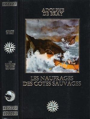 Les Naufragés Des Côtes Sauvages