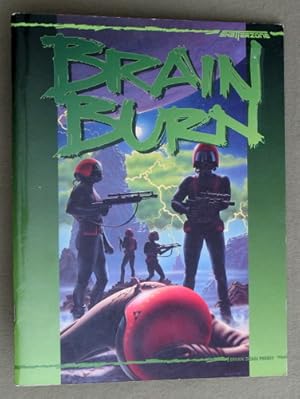 Immagine del venditore per Brain Burn (Shatterzone RPG Sourcebook & GM Screen) venduto da Wayne's Books