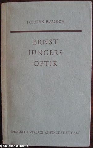 Seller image for Ernst Jngers Optik. for sale by Antiquariat libretto Verena Wiesehfer