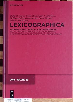 Lexicographica. Internationales Jahrbuch für Lexikographie. Dreisprachig. 26/2010.