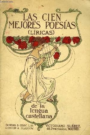 Seller image for LAS CIEN MEJORES POESIAS (LIRICAS) DE LA LENGUA CASTELLANA. for sale by Le-Livre