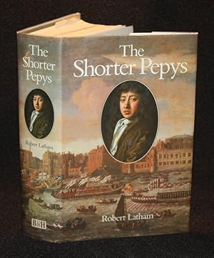 Seller image for The Shorter Pepys [Pepys Diary - Abridged] for sale by Nineveh & Tyre