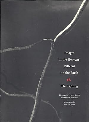 Seller image for Images in the Heavens, Patterns on the Earth: The I Ching for sale by Eve's Book Garden