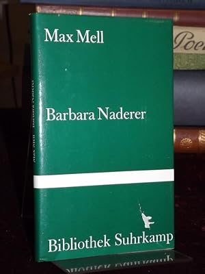 Barbara Naderer. Erzählung. (= Bibliothek Suhrkamp Band 755).