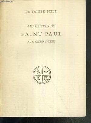 Bild des Verkufers fr LES EPITRES DE SAINT PAUL AUX CORINTHIENS - LA SAINTE BIBLE zum Verkauf von Le-Livre