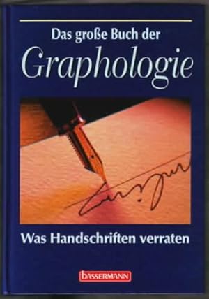 Bild des Verkufers fr Das groe Buch der Graphologie : was Handschriften verraten Herbert Steigrad zum Verkauf von Ralf Bnschen