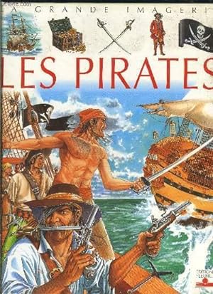 Bild des Verkufers fr LES PIRATES- LA GRANDE IMAGERIE zum Verkauf von Le-Livre