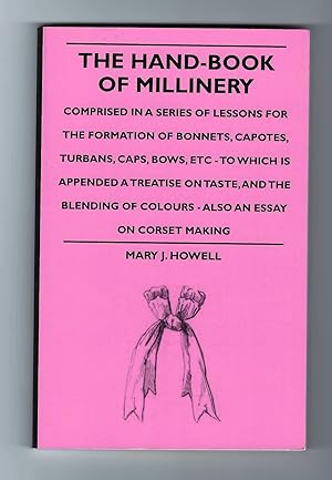 THE HAND-BOOK OF MILLINERY