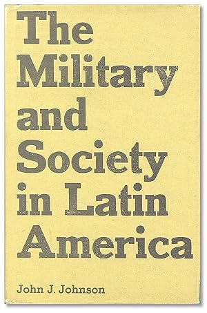 Immagine del venditore per The Military and Society in Latin America venduto da Lorne Bair Rare Books, ABAA