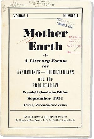 Mother Earth: A Literary Forum for Anarchists, Libertarians, and the Proletariat. Vol. I, no. 1, ...