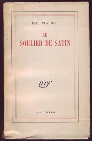 Seller image for Le Soulier de Satin for sale by Graphem. Kunst- und Buchantiquariat