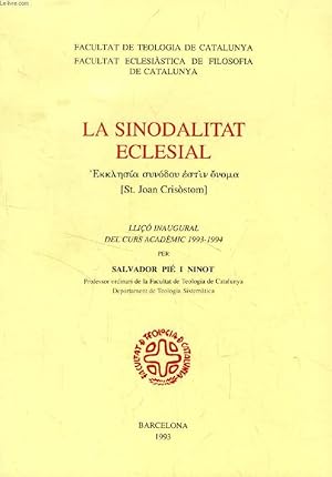 Imagen del vendedor de LA SINODALITAT ECLESIAL (St. JOAN CRISOSTOM) a la venta por Le-Livre