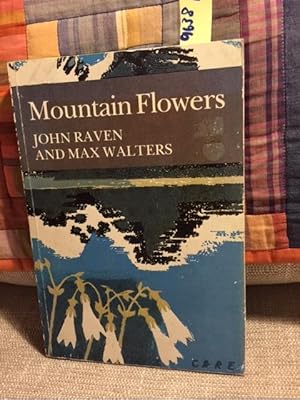 Mountain Flowers. New Naturalist No. 33