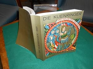 Die Kuenringer : d. Werden d. Landes Niederösterreich ; Stift Zwettl, 16. Mai - 26. Okt. 1981. Ni...
