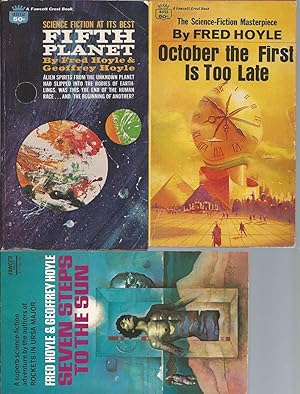 Seller image for FRED HOYLE" NOVELS: Fifth Planet / October the First is Too Late / Seven Steps to the Sun for sale by John McCormick