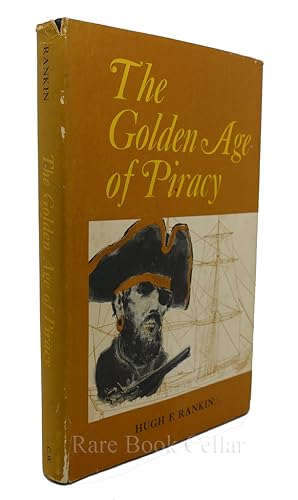 Seller image for THE GOLDEN AGE OF PIRACY for sale by Rare Book Cellar