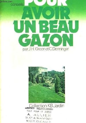 Seller image for CONSEILS POUR AVOIR UN BEAU GAZON. COLLECTION KB JARDIN for sale by Le-Livre