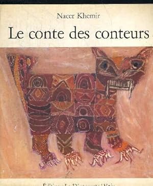 Bild des Verkufers fr LE CONTE DES CONTEURS. COLLECTION VOIX. zum Verkauf von Le-Livre