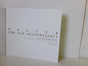Image du vendeur pour Bauten fr die Wissenschaft. Bilanz fr einen Universittskanzler in Sachsen-Anhalt. mis en vente par ABC Versand e.K.