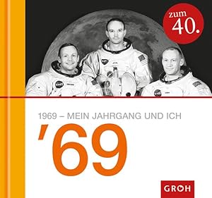 Seller image for 1969 - Mein Jahrgang und ich for sale by getbooks GmbH