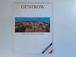 Güstrow. Das Herz Mecklenburgs