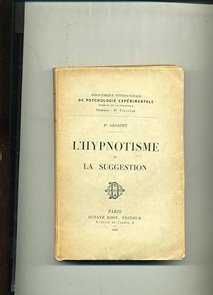 Image du vendeur pour L'HYPNOTISME ET LA SUGGESTION mis en vente par Librairie CLERC