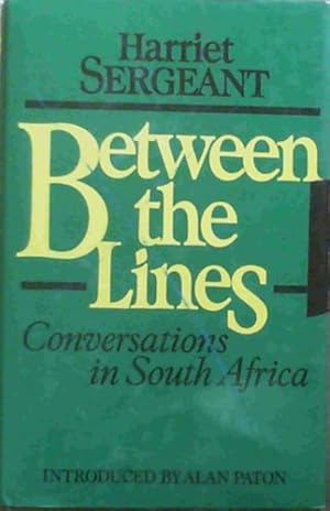 Bild des Verkufers fr Between the Lines: Conversations in South Africa zum Verkauf von Chapter 1