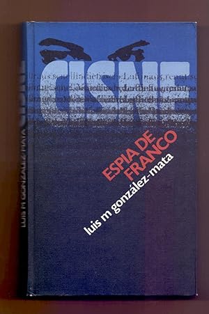 Imagen del vendedor de CISNE - ESPIA DE FRANCO a la venta por Libreria 7 Soles