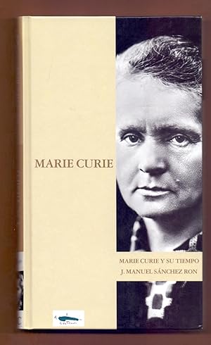 Bild des Verkufers fr MARIE CURIE Y SU TIEMPO zum Verkauf von Libreria 7 Soles