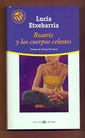 Imagen del vendedor de BEATRIZ Y LOS CUERPOS CELESTES a la venta por Libreria 7 Soles
